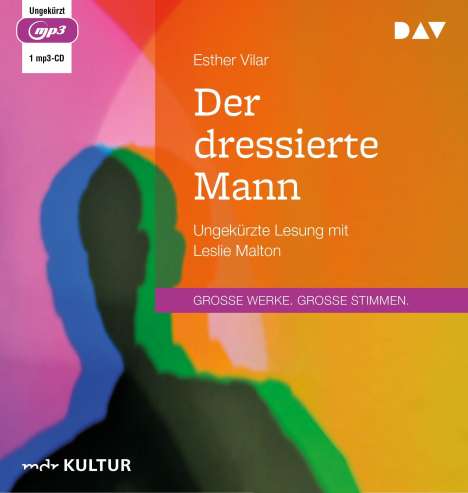 Esther Vilar: Der dressierte Mann, MP3-CD