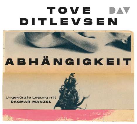 Tove Ditlevsen: Abhängigkeit, 4 CDs