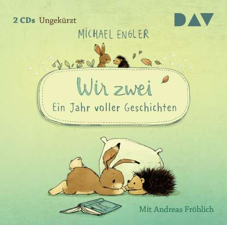 Michael Engler: Wir zwei -Ein Jahr voller Geschichten, 2 CDs