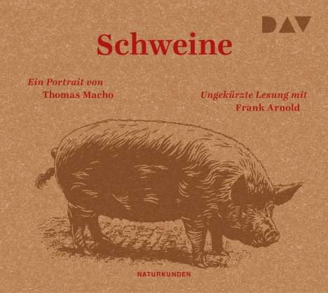 Thomas Macho: Schweine. Ein Portrait, 3 CDs