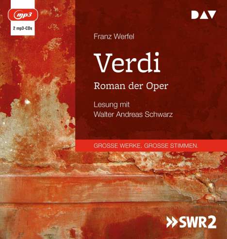 Franz Werfel: Verdi. Roman der Oper, 2 MP3-CDs