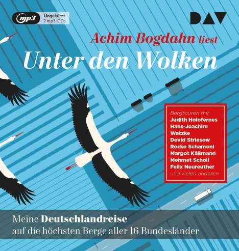 Achim Bogdahn: Unter den Wolken. Meine Deutschlandreise auf die höchsten Berge aller 16 Bundesländer, MP3-CD