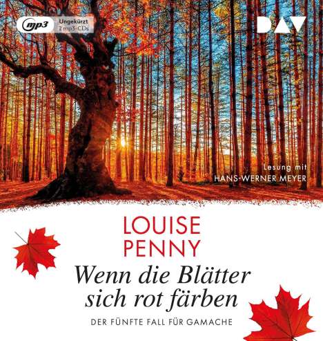 Louise Penny: Wenn die Blätter sich rot färben. Der fünfte Fall für Gamache, 2 MP3-CDs