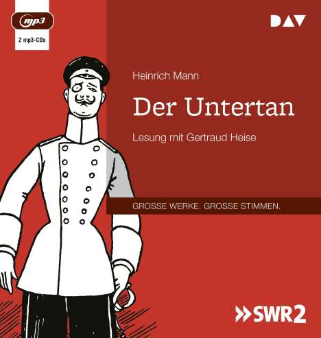 Heinrich Mann: Der Untertan, 2 MP3-CDs