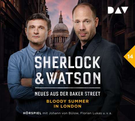 Sherlock &amp; Watson - Neues aus der Baker Street - Bloody Summer in London, 2 CDs