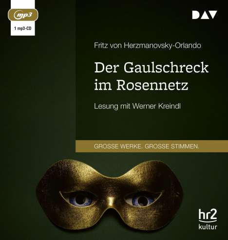 Fritz von Herzmanovsky-Orlando: Der Gaulschreck im Rosennetz, MP3-CD