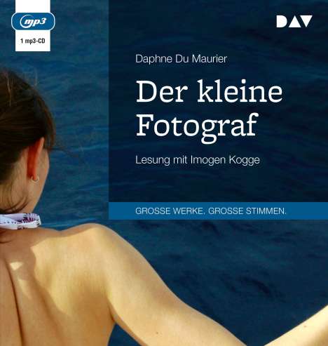 Daphne Du Maurier: Der kleine Fotograf, MP3-CD