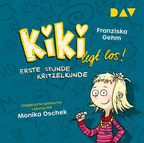Kiki legt los!-Teil 1: Erste Stunde Kritzelkunde, CD