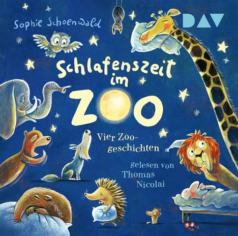 Sophie Schoenwald: Schlafenszeit im Zoo. Vier Zoo-Geschichten, CD