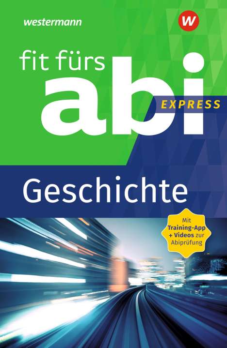 Volker Frielingsdorf: Fit fürs Abi Express. Geschichte, Buch