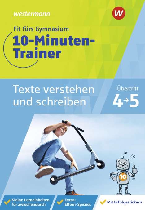 Katja Vau: Fit fürs Gymnasium - 10-Minuten-Trainer. Übertritt 4 / 5 Deutsch Texte verstehen und schreiben, Buch