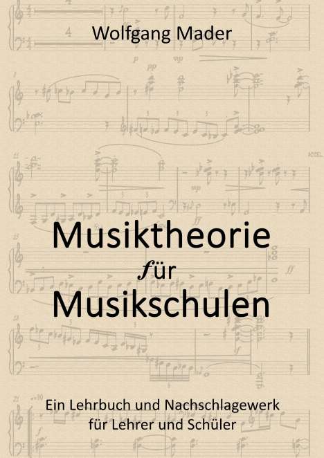 Wolfgang Mader: Musiktheorie für Musikschulen, Buch