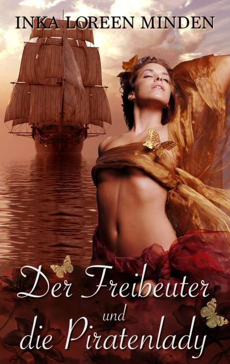 Inka Loreen Minden: Der Freibeuter und die Piratenlady, Buch