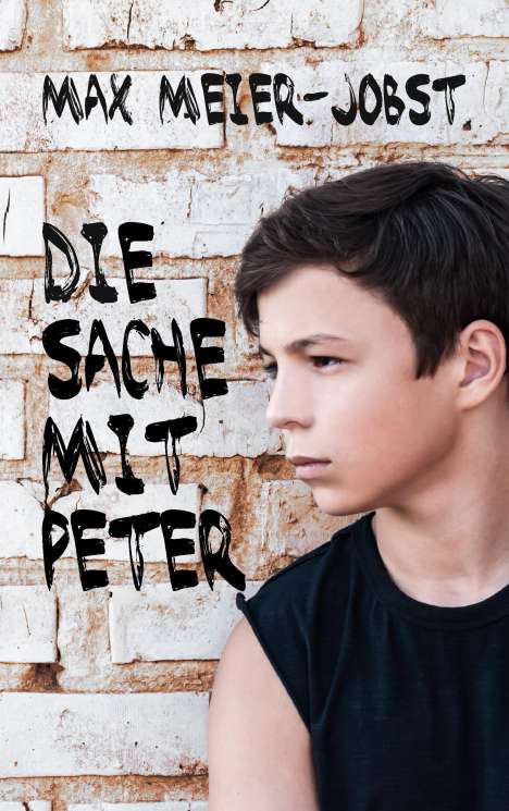 Max Meier-Jobst: Die Sache mit Peter, Buch