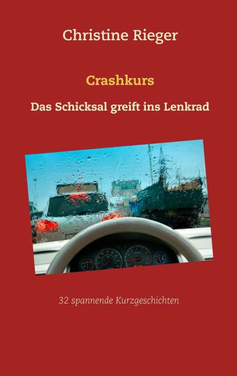 Christine Rieger: Crashkurs, Buch