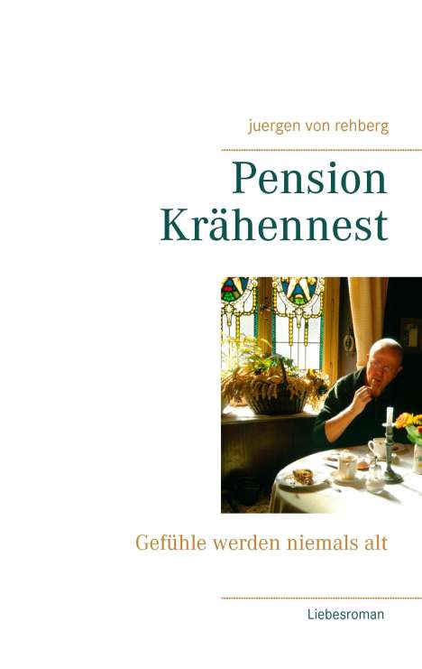 Juergen von Rehberg: Pension Krähennest, Buch