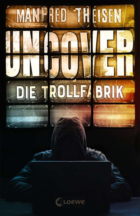 Manfred Theisen: Uncover - Die Trollfabrik, Buch