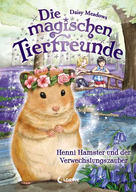 Daisy Meadows: Die magischen Tierfreunde - Henni Hamster und der Verwechslungszauber, Buch