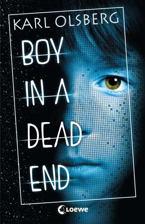 Karl Olsberg: Boy in a Dead End, Buch