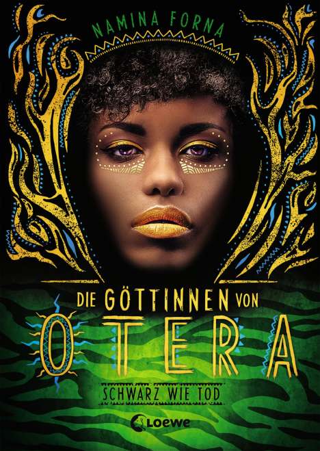 Namina Forna: Die Göttinnen von Otera (Band 3) - Schwarz wie Tod, Buch