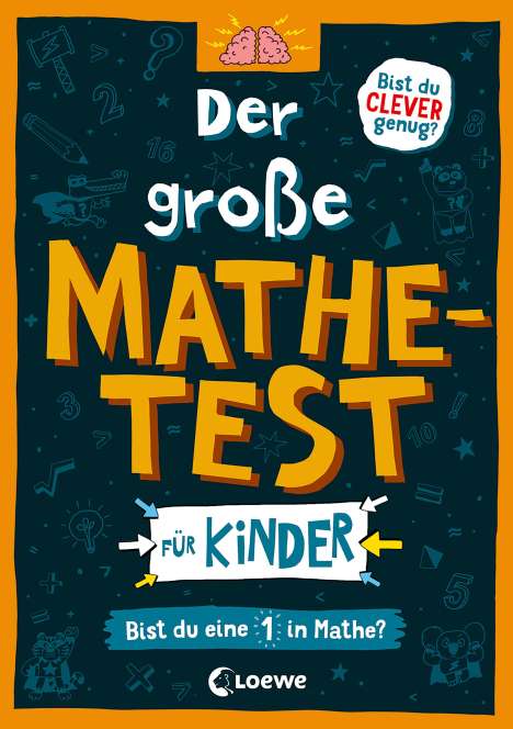 Gareth Moore: Der große Mathetest für Kinder - Bist du eine 1 in Mathe?, Buch