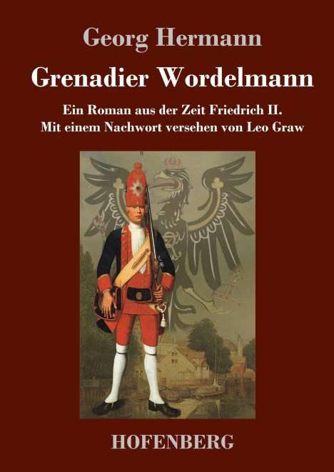 Georg Hermann: Grenadier Wordelmann, Buch