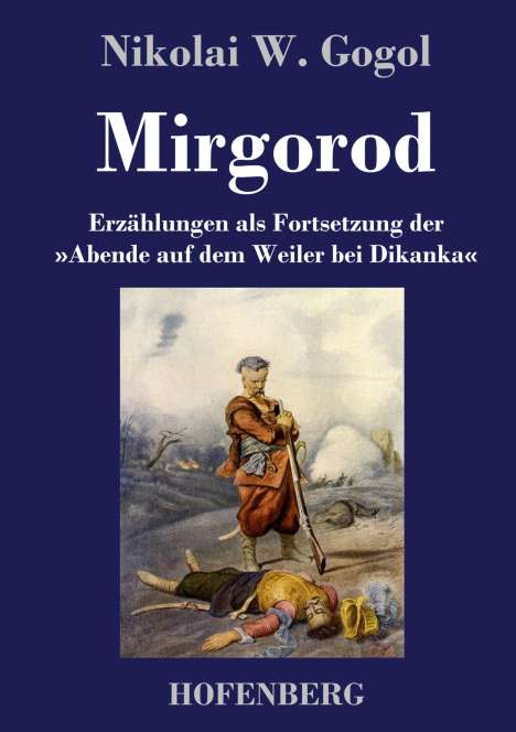 Nikolai Gogol: Mirgorod, Buch