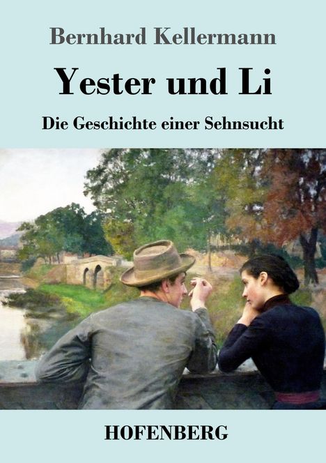 Bernhard Kellermann: Yester und Li, Buch