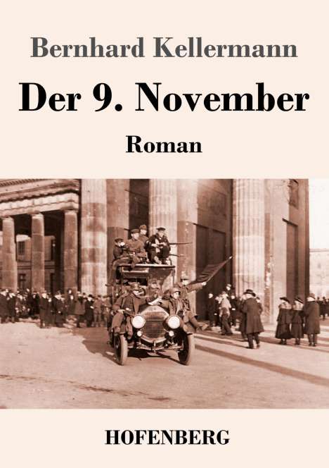 Bernhard Kellermann: Der 9. November, Buch