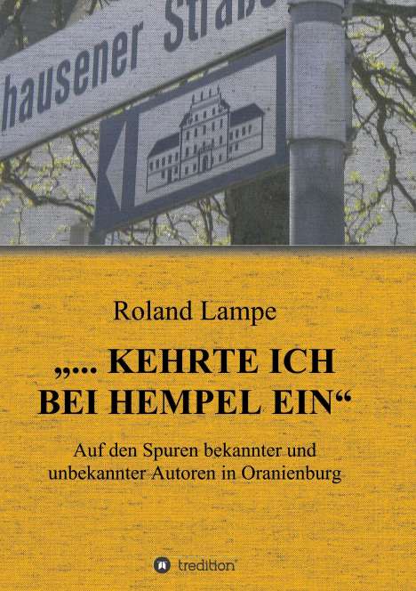 Roland Lampe: ¿... kehrte ich bei Hempel ein¿, Buch