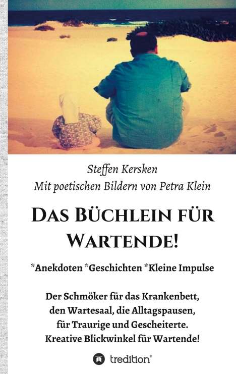 Petra Klein: Das Büchlein für Wartende!, Buch