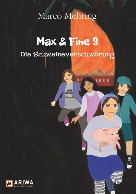 Marco Mehring: Max &amp; Fine 3, Buch