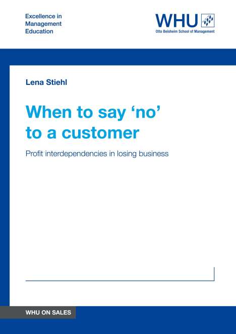 Lena Stiehl: When to say 'no' to a customer, Buch