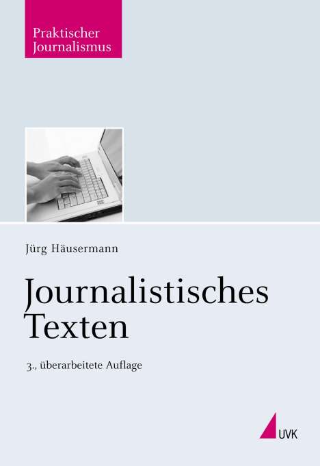 Jürg Häusermann: Journalistisches Texten, Buch