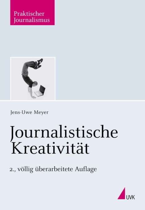 Jens-Uwe Meyer: Journalistische Kreativität, Buch