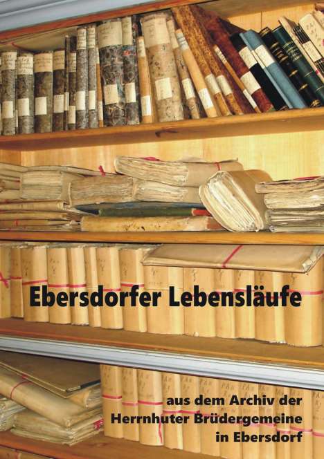 Ebersdorfer Lebensläufe, Buch
