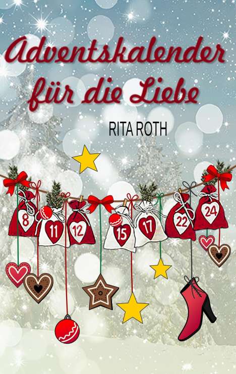 Rita Roth: Adventskalender für die Liebe, Buch