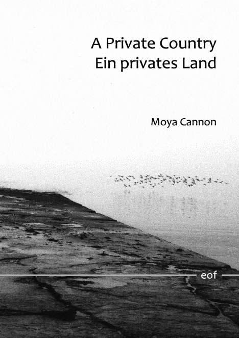 Moya Cannon: A Private Country - Ein privates Land, Buch