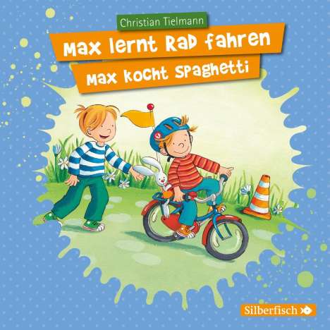 Christian Tielmann: Mein Freund Max 7: Max lernt Rad fahren/Max kocht Spaghetti, CD