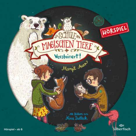 Margit Auer: Die Schule der magischen Tiere 09: Versteinert!, CD