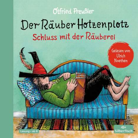Otfried Preußler: Der Räuber Hotzenplotz 3: Der Räuber Hotzenplotz. Schluss mit der Räuberei, 2 CDs