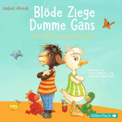 Isabel Abedi: Blöde Ziege - Dumme Gans, CD