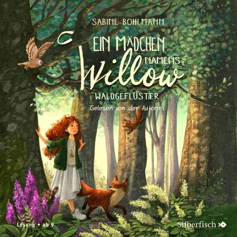 Sabine Bohlmann: Ein Mädchen namens Willow 2: Waldgeflüster, 3 CDs
