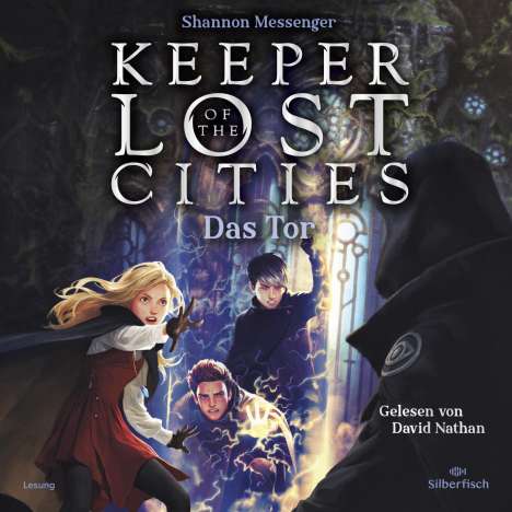 Shannon Messenger: Keeper of the Lost Cities Band 5: Das Tor, 14 CDs