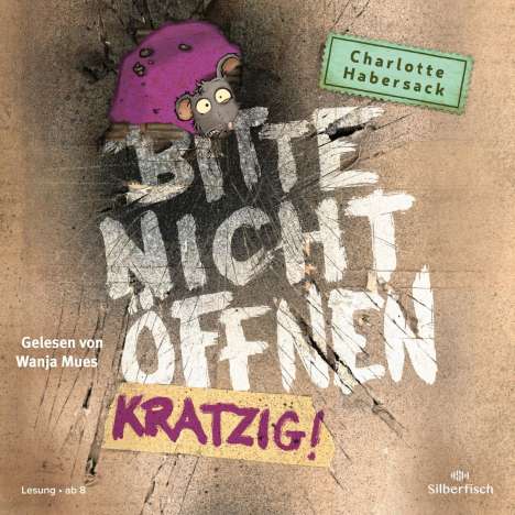 Charlotte Habersack: Bitte nicht öffnen 8: Kratzig!, 2 CDs