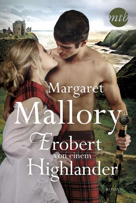 Margaret Mallory: Erobert von einem Highlander, Buch