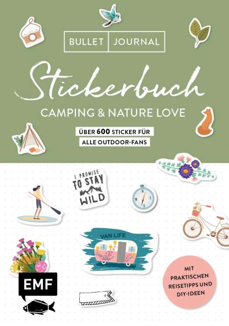 Bullet Journal Stickerbuch - Camping &amp; Nature Love - Über 600 Sticker für alle Outdoor-Fans, Buch