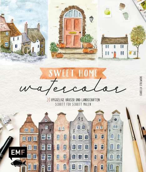 Isabella Stollwerk: Sweet Home Watercolor, Buch