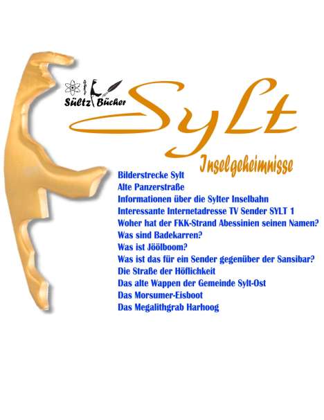 Uwe H. Sültz: SYLT - Inselgeheimnisse, Buch