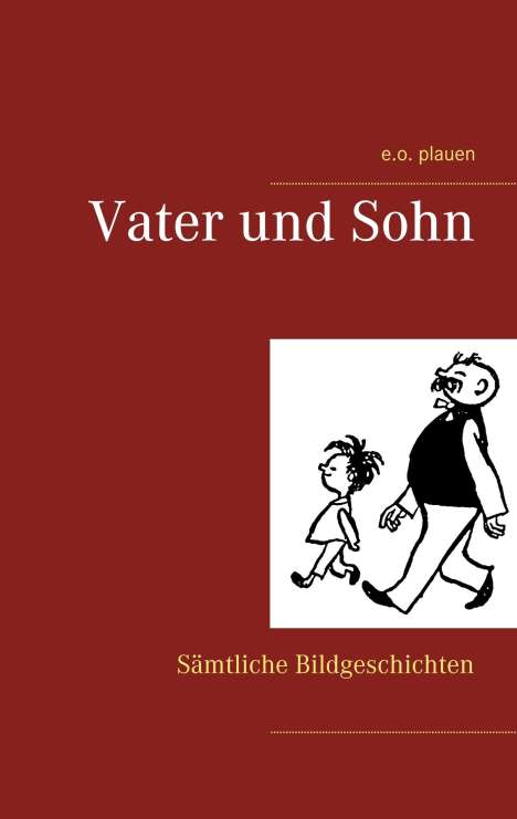 E. O. Plauen: Vater und Sohn, Buch